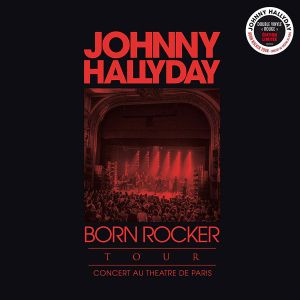 Johnny Hallyday - Born Rocker Tour (Live Au Theatre De Paris) (2 x Vinyl) [ LP ]