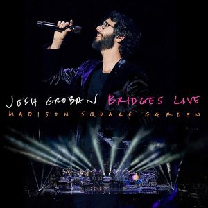 Josh Groban - Bridges Live - From Madison Square Garden (CD with DVD)