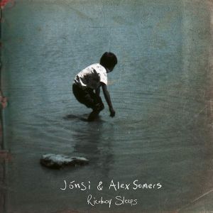 Jonsi & Alex Somers - Riceboy Sleeps (2019 Analogue Remaster) (3 x Vinyl) [ LP ]