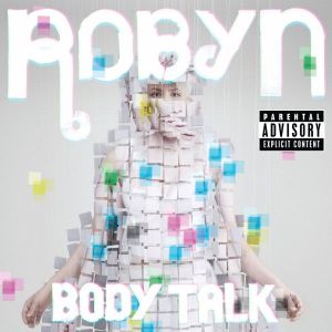 Robyn - Body Talk [ CD ]
