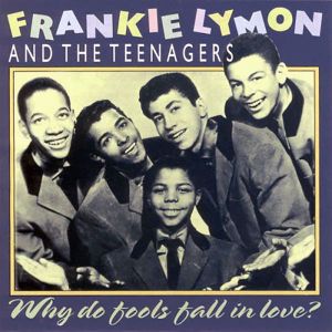 Frankie Lymon & The Teenagers - Why Do Fools Fall In Love? [ CD ]