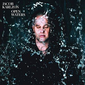 Jacob Karlzon - Open Waters (Vinyl) [ LP ]