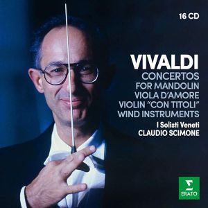 Claudio Scimone, I Solisti Veneti - Vivaldi: Concertos For Mandolin, Viola d'Amore, Violin "Con Titoli" & Wind Instruments (16CD box)