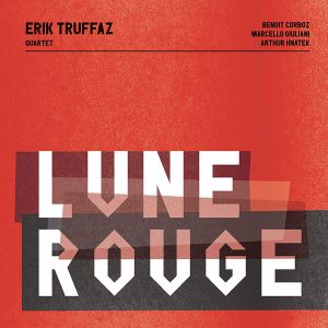 Erik Truffaz - Lune Rouge (2 x Vinyl)