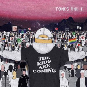 Tones and I - The Kids Are Coming [ CD ]