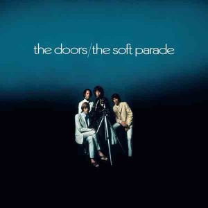 The Doors - The Soft Parade (50th Anniversary Remastered Edition) [ CD ]