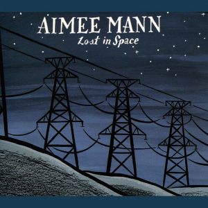 Aimee Mann - Lost In Space [ CD ]