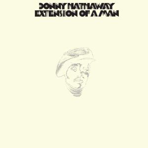 Donny Hathaway - Extension Of A Man (Vinyl)