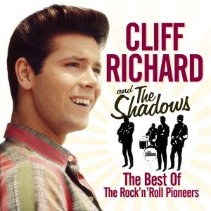 Cliff Richard & The Shadows - The Best Of The Rock 'N' Roll Pioneers (2CD) [ CD ]