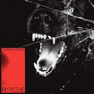 7 Jaws & Seezy - Rage [ CD ]