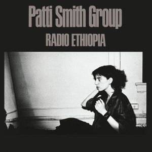 Patti Smith Group - Radio Ethiopia (Vinyl)
