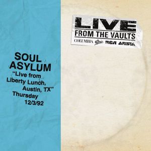 Soul Asylum - From The Vaults: Live From Liberty Lunch Austin TX 12/3/92 (2 x Vinyl) [ LP ]