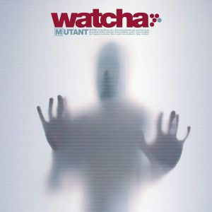 Watcha - Mutant (2 x Vinyl) [ LP ]