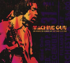 Jimi Hendrix - Machine Gun: The Fillmore East First Show 12/31/1969 [ CD ]