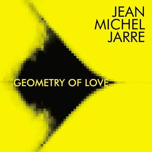 Jean-Michel Jarre - Geometry Of Love [ CD ]
