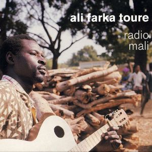 Ali Farka Toure - Radio Mali [ CD ]