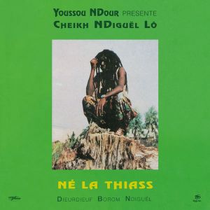 Cheikh Lo - Ne La Thiass (Remastered 2018) [ CD ]