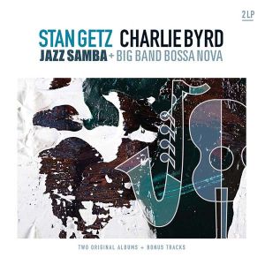 Stan Getz & Charlie Byrd - Jazz Samba & Big Band Band Bossa Niova (2 x Vinyl) [ LP ]