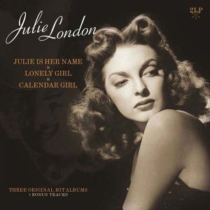 Julie London - Julie Is Her Name, Lonely Girl & Calendar Girl (2 x Vinyl) [ LP ]