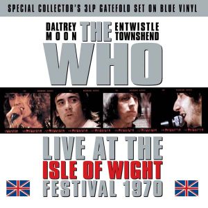 The Who - Live At The Isle Of Wight Festival 1970 (Limited Edition, Blue Coloured) (3 x Vinyl) [ LP ]