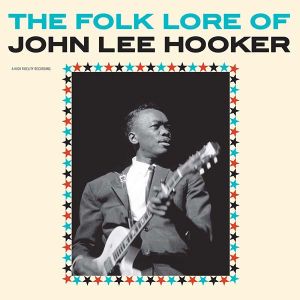 John Lee Hooker - The Folk Lore of John Lee Hooker (Vinyl) [ LP ]