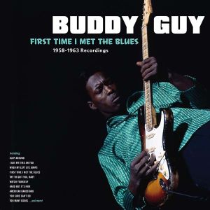 Buddy Guy - First Time I Met the Blues (Vinyl) [ LP ]