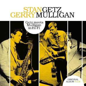 Stan Getz, Gerry Mulligan - Getz Meets Mulligan In Hi-Fi (Vinyl)
