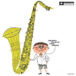 Dexter Gordon - Daddy Plays The Horn (Vinyl) [ LP ]