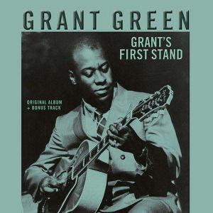 Grant Green - Grant's First Stand (Vinyl) [ LP ]