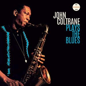 John Coltrane - Plays The Blues (Vinyl) [ LP ]