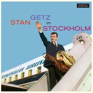 Stan Getz - Stan Getz In Stockholm (Vinyl) [ LP ]