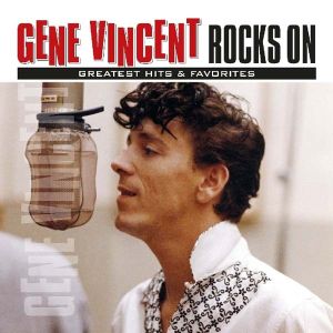 Gene Vincent - Rocks On: Greatest Hits & Favorites (Vinyl) [ LP ]