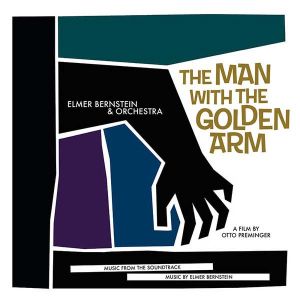 Elmer Bernstein - Тhe Man With The Golden Arm (Music From The Soundtrack) (Vinyl) [ LP ]