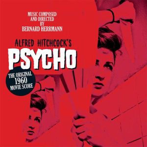 Bernard Hermann - Alfred Hitchcock’s Psycho - The Original 1960 Movie Score (Vinyl) [ LP ]