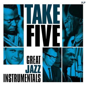 Take Five: Great Jazz Instrumentals - Various (2 x Vinyl) [ LP ]
