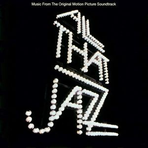All That Jazz - Original Motion Picture Soundtrack (Limited Edition) (Vinyl)