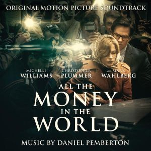 Daniel Pemberton - All The Money In The World (Original Motion Picture Soundtrack) [ CD ]
