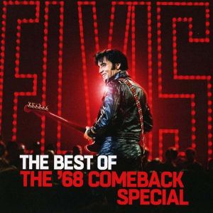 Elvis Presley - The Best Of The '68 Comeback Special [ CD ]