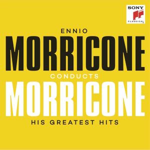 Ennio Morricone - Ennio Morricone Conducts Morricone - His Greatest Hits [ CD ]