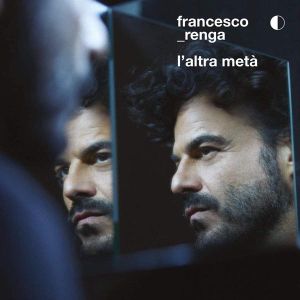 Francesco Renga - L'altra Meta [ CD ]