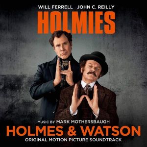 Mark Mothersbaugh - Holmes & Watson (Original Motion Picture Soundtrack) [ CD ]