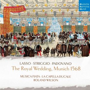 Musica Fiata - The Royal Wedding, Munich 1568 [ CD ]