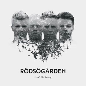 Rodsogarden - Love's The Enemy [ CD ]