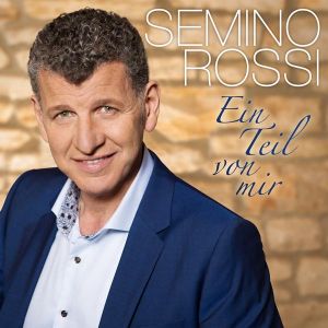 Semino Rossi - Ein Teil Von Mir [ CD ]