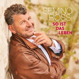 Semino Rossi - So Ist Das Leben [ CD ]