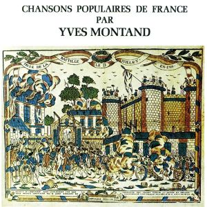 Yves Montand - Chansons Populaires De France [ CD ]
