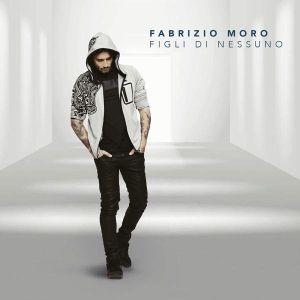 Fabrizio Moro - Figli Di Nessuno [ CD ]