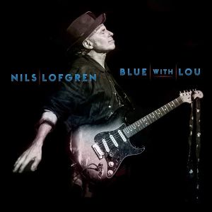 Nils Lofgren - Blue With Lou [ CD ]
