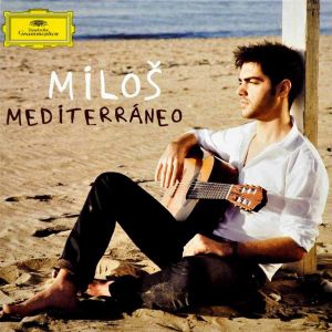 Milos Karadaglic - Mediterraneo (CD with DVD) [ CD ]