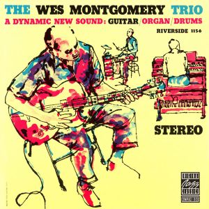 Wes Montgomery - Wes Montgomery Trio [ CD ]